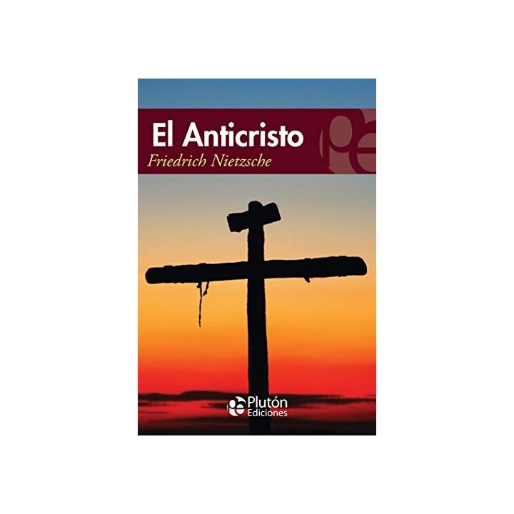 Anticristo - Friedrich Nietzche